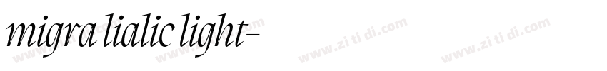 migra lialic light字体转换